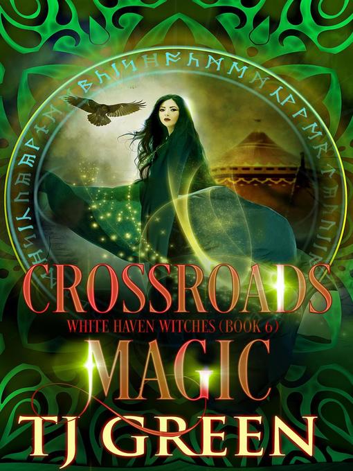 Title details for Crossroads Magic by TJ Green - Available